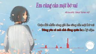 Em cũng cần một bờ vai  Beat Acoustic Guitar [upl. by Mariann]