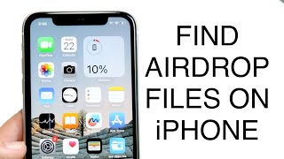 How To Find AirDrop Files On iPhone 2023 [upl. by Gal]