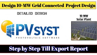 Solar PV plant design using PVsyst  pvsyst complete tutorial [upl. by Eniamej679]