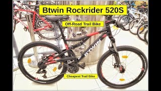 Btwin Rockrider 520S Bike Check  Full Details  Price  Weight  Trail Bike [upl. by Carrew]