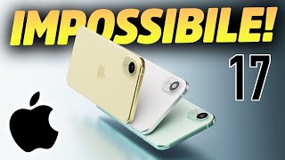 IPHONE 17 NON SARÀ COME PENSI 😱 LEAK CLAMOROSO [upl. by Boeschen]