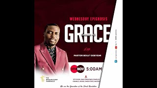 WEDNESDAY EPIGNOSIS  GRACE 43  PASTOR BOLU ODEYEMI [upl. by Nerrawed]