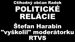 Štefan Harabin quotvyškolilquotmoderátorku RTVS [upl. by Marie]