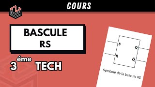 ÉLECTRIQUE ⚡  Part 1  Bascule RS  cours [upl. by Aver]