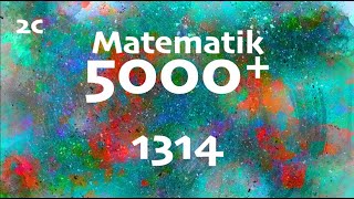 Matematik 5000 2c 1314 [upl. by Allecnirp]