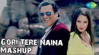 Gori Tere Naina Mashup By Teenu Arora  Govinda [upl. by Antoine]