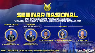 SEMINAR NASIONAL amp SAFETY AWARDS TNI AU TA 2024 [upl. by Astraea]