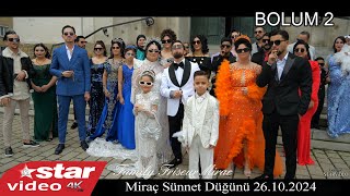 🤴🧿 Miraç 🧿🤴Sünnet Düğünü BOLUM 2 26102024 Vienna Austria [upl. by Airahcaz]