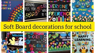 100➕ Soft Board Decorations ideas for School  New notice board decorations [upl. by Didi]