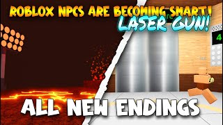 All New Endings and Badges  NPCs are becoming smart Laser Gun Roblox [upl. by Felicity]