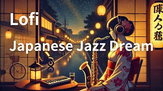 Japanese Jazz Dream [upl. by Marka]