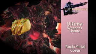 ULTIMA THE WEAPONS BATTLE THEME ROCKMETAL COVER  FINAL FANTASY XIV  ffxiv [upl. by Knipe]