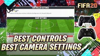 FIFA 20 BEST CONTROLLERS amp CAMERA SETTINGS TUTORIAL  CONTROLS amp GAMEPLAY SETTINGS PS4 amp XBOX ONE [upl. by Nellac]