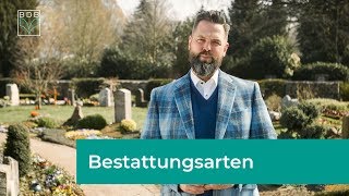 Bestattungsarten – eine elementare Entscheidung [upl. by Laverne]