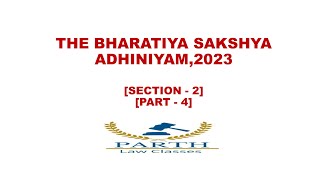 THE BHARATIYA SAKSHYA ADHINIYAM 2023 Section 2 [upl. by Meneau]