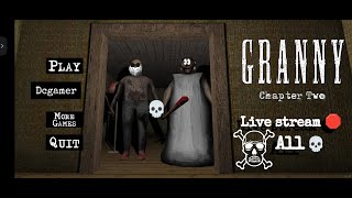 GRANNY CHAPTER TWO LIVE STREAM 🛑  DCGAMER IS LIVE 🛑 [upl. by Capps]