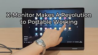 X Monitor Makes A Revolution to Portable Working [upl. by Karame]