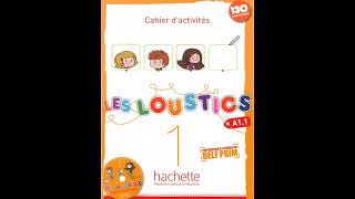 Les Loustics 1 Cahier audio [upl. by Adnarim623]