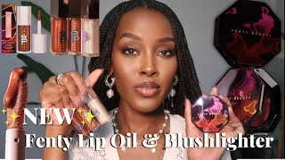 NEW Fenty Beauty Lip Oil amp Blushlighter  Bronze All Ova [upl. by Assenaj]