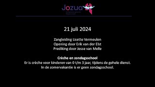 Jozua Alblasserdam  Dienst 21 juli Livestream [upl. by Tani928]