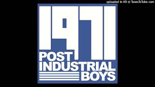 Post Industrial Boys  1971 [upl. by Einegue740]