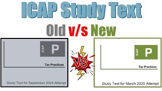 CAF2  ICAP Study Text  Old vs New [upl. by Liag]