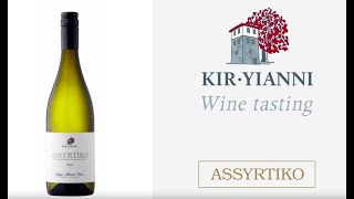 ASSYRTIKO  KTIMA KIRYIANNI [upl. by Daegal]