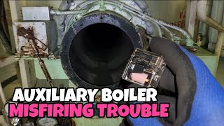 AUXILIARY BOILER NOT FIRING TROUBLESHOOTING [upl. by Pals892]