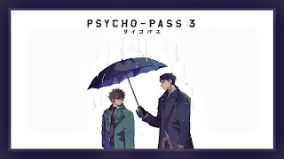 PsychoPass 3  Emotional Soundtrack Collection [upl. by Landy]