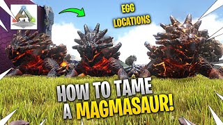 How To Tame A Magmasaur in Ark Lost Island [upl. by Delmor]