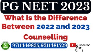 Neet PG 2023 What Is the Difference Between 2022 and 2023 Counselling [upl. by Strage]