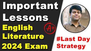 Important Lessons in English Literature 2024 Exam  Paper Pattern amp Last Day Strategy  Class 10th [upl. by Ettezil]