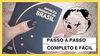 COMO TIRAR O PASSAPORTE 2023  Passo a passo simples e atualizado  dicas [upl. by Aicnarf465]