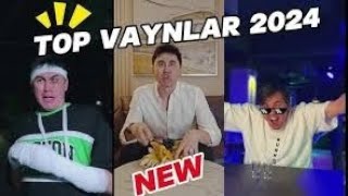 TOP VAYNLAR TÕPLAMI 2024💥 [upl. by Tombaugh]