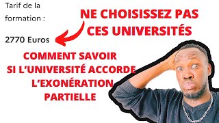 CAMPUS FRANCE 🇫🇷 LES UNIVERSITÉS QUI ACCORDENT L’EXONÉRATION PARTIELLE COMMENT LES RECONNAÎTRE [upl. by Airtemad877]