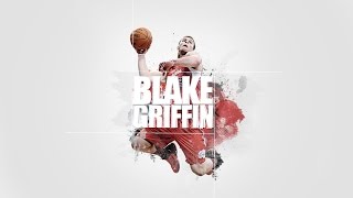 Blake Griffin  King Kong ᴴᴰ [upl. by Kehsihba]