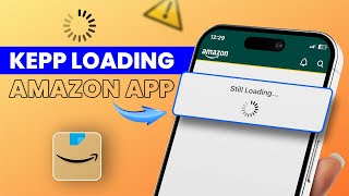 How to Fix Amazon App Keeps Loading Issue  Amazon Stuck at Loading [upl. by Retlaw]