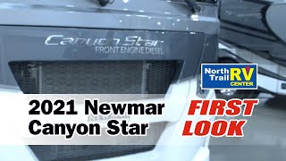 Newmar 2021 Canyon Star Motorhome First Look [upl. by Akcimat]