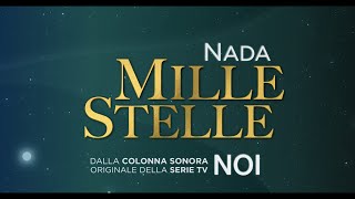 Nada amp Andrea Farri  Mille Stelle Lyrics Video  NOI  This is Us 2022  Original Soundtrack [upl. by Airdni711]