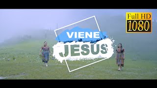 Teodora Gómez  Viene Jesús Feat Sabina Fernanda  VIDEOCLIP OFICIAL [upl. by Acquah563]