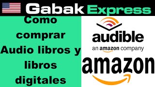 Como comprar audio libros en audible com y libros en amazon [upl. by Maribeth]