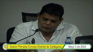 Sesiones Extraordinarias del Concejo Distrital de Cartagena  Mayo 3 de 2024 [upl. by Siusan]