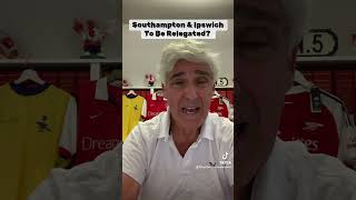 Southampton amp Ipswich To Be Relegated southampton ipswich relegated premierleague [upl. by Draned520]