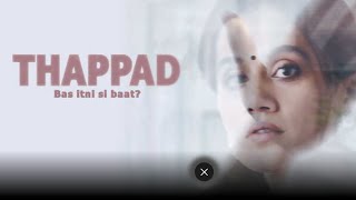 thappad full movie HD quality thappad movie [upl. by Mireielle]