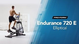 Endurance 720E Elliptical by ProForm [upl. by Aleacem482]