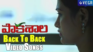 Paakashala Movie  Back To Back Video Songs [upl. by Goran]