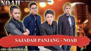 SAJADAH PANJANG  NOAH Karaoke [upl. by Anoyi643]