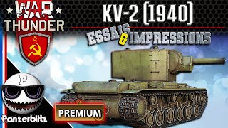 CHAR LOURD KV2 1940 UN 152mm RARE ET AMELIORÉ  WAR THUNDER [upl. by Novyart]