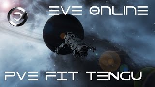 EVE Online Тенга ПВЕ фит PvE Fit tengu [upl. by Maible]