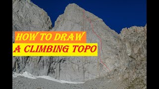 THE MAKING OF A CLIMBING TOPO [upl. by Arretahs60]